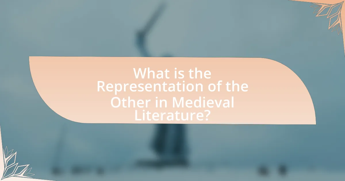 What is the Representation of the Other in Medieval Literature?